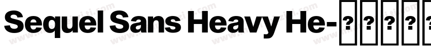 Sequel Sans Heavy He字体转换